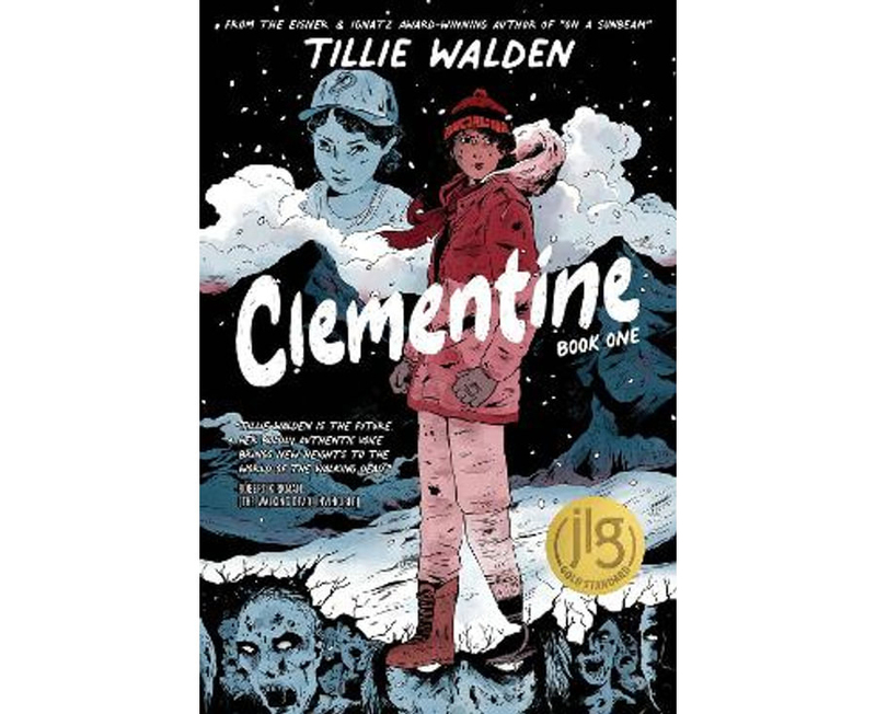 

Clementine Book One, Paperback Book, By: Tillie Walden, Robert Kirkman