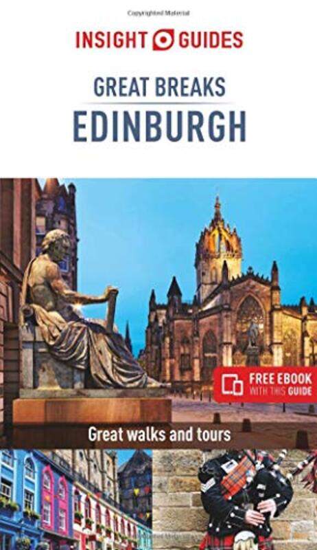 

Insight Guides Great Breaks Edinburgh Travel Guide with Free eBook by Insight Guides Travel Guide-Paperback