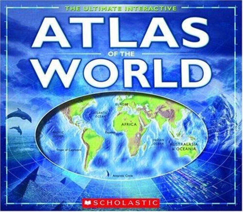 Atlas Of the World, Unspecified, By: Scholastic