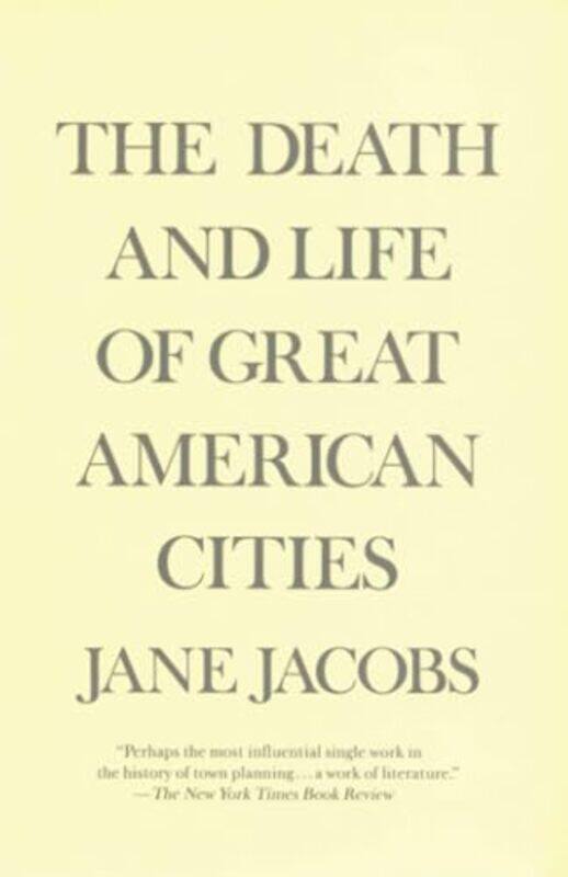 

Death And Life Of Great Amer Cities By Jacobs Jane - Paperback