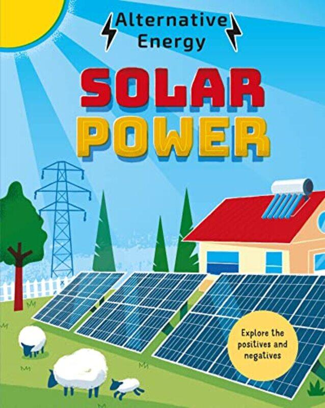 

Alternative Energy Solar Power by Louise Kay StewartDiego Vaisberg-Paperback