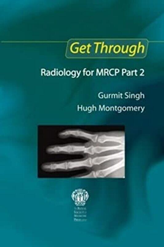 

Get Through Radiology for MRCP Part 2 by Timothy WestPrunella Scales-Paperback