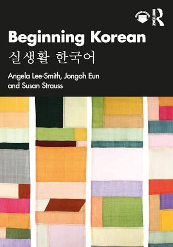 

Beginning Korean by William ShakespeareJon HawardGary ErskineNigel DobbynJohn N McDonald-Paperback