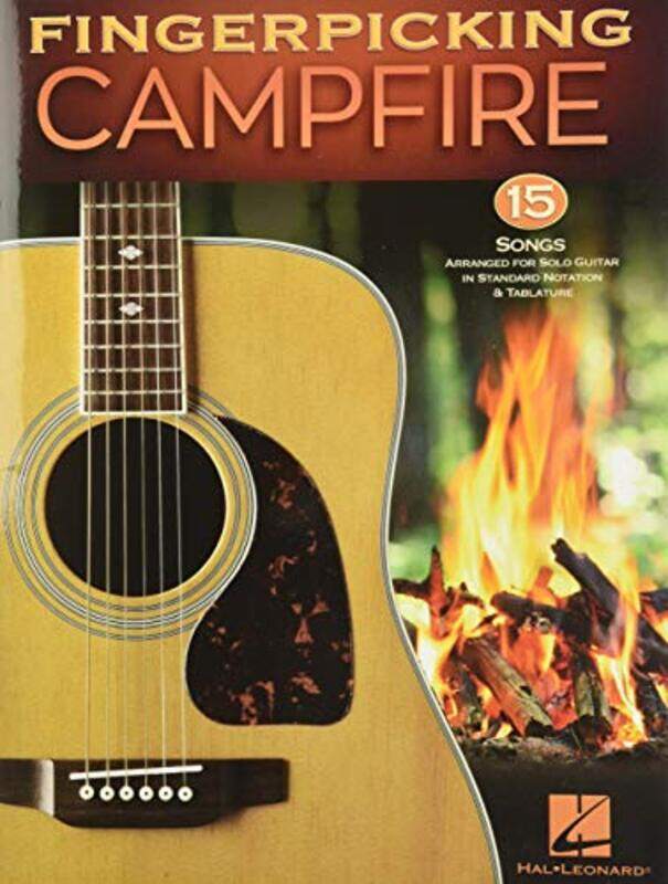 

Fingerpicking Campfire 15 Songs Arranged For Solo Guitar In Standard Notation & Tablature by Hal Leonard Publishing Corporation Paperback