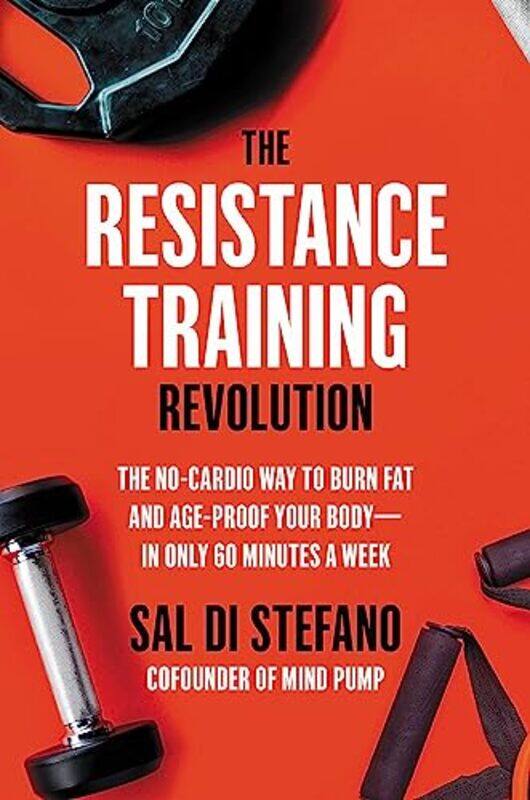 

The Resistance Training Revolution by Ross Heaven-Hardcover