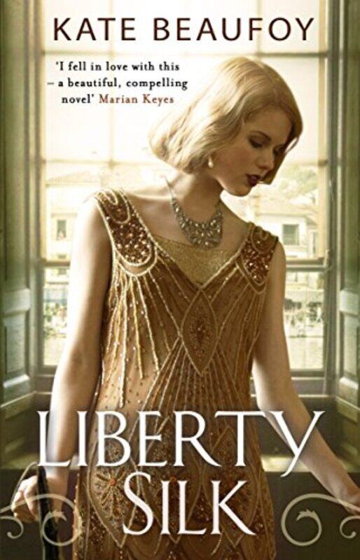 

Liberty Silk by Kate Beaufoy-Paperback