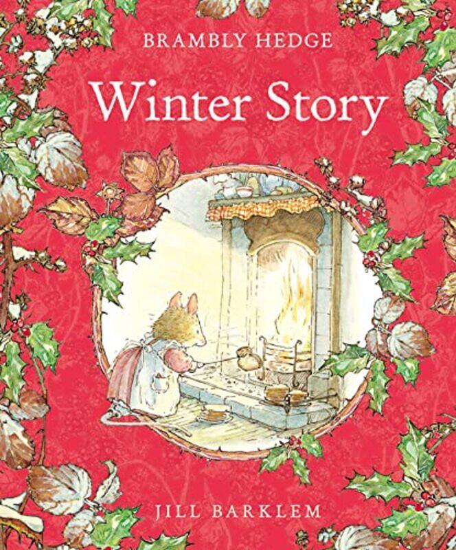 

Winter Story (Brambly Hedge) By Barklem, Jill Hardcover