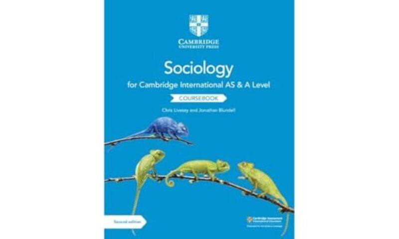 

Cambridge International AS and A Level Sociology Coursebook by Danielle CandeloraNadia Ben-MarzoukKathlyn M Cooney-Paperback