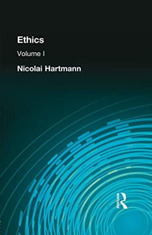 

Ethics by Nicolai Hartmann-Paperback