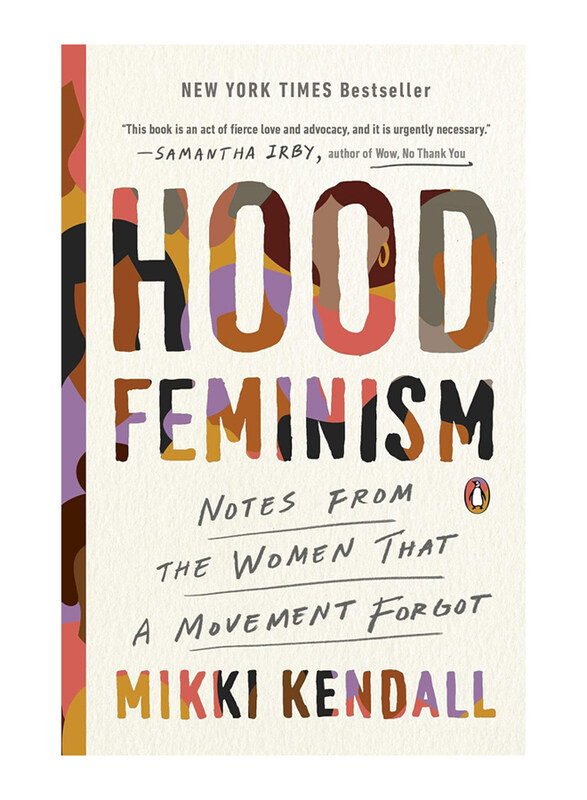 

Hood Feminism, Paperback Book, By: Mikki Kendall