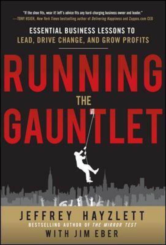 

Running the Gauntlet.paperback,By :Jeffrey W. Hayzlett