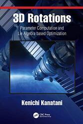 3D Rotations by Kenichi Kanatani-Paperback