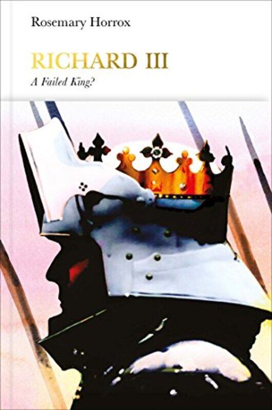 

Richard III Penguin Monarchs by Rosemary Horrox-Hardcover