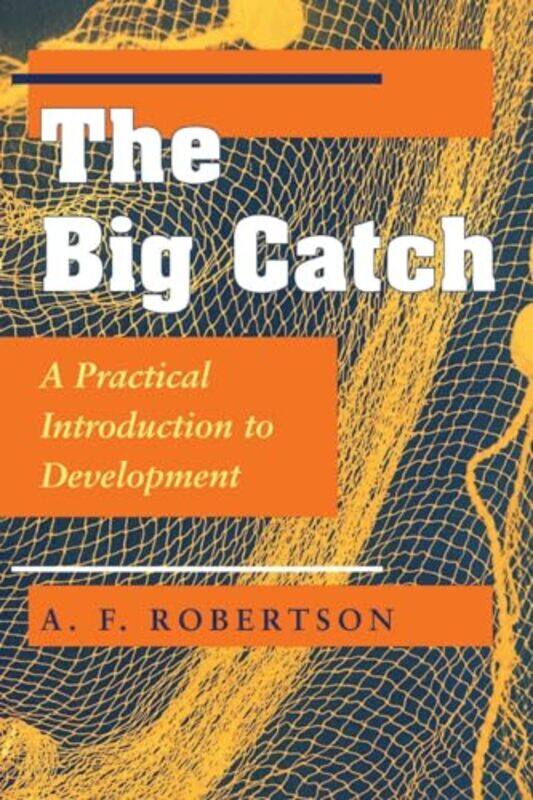 

The Big Catch by A F Robertson-Paperback