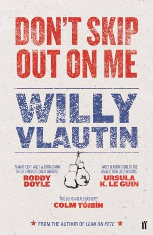 

Dont Skip Out on Me by Willy Vlautin-Paperback