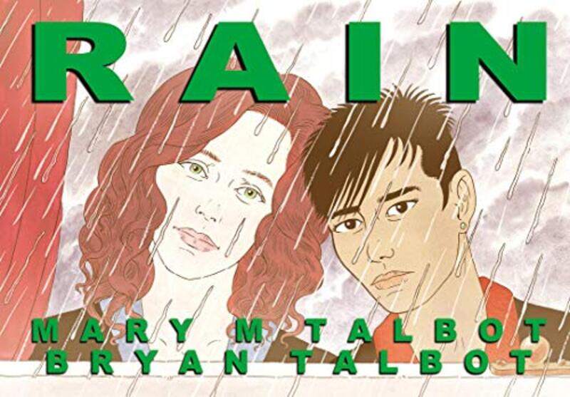 

Rain by Bryan and Mary Talbot-Hardcover
