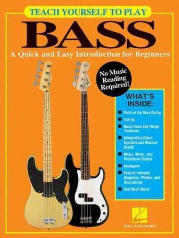 

Teach Yourself to Play Bass: A Quick and Easy Introduction for Beginners,Paperback,ByJohnson, Chad - Hal Leonard Publishing Corporation