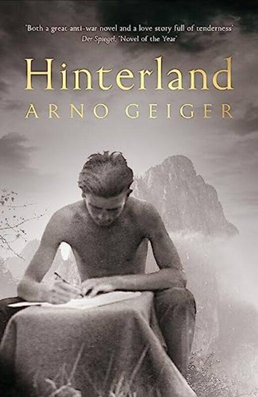 

Hinterland by Arno GeigerJamie Bulloch-Hardcover