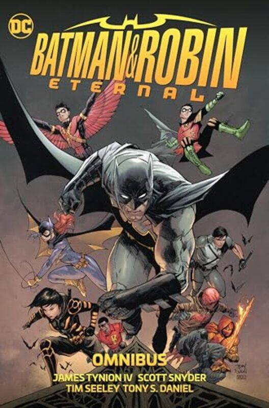 

Batman & Robin Eternal Omnibus By Iv, James Tynion - Snyder, Scott - Paperback
