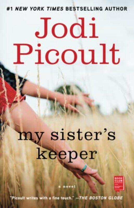 

My Sister's Keeper: A Novel,Paperback,by:Jodi Picoult