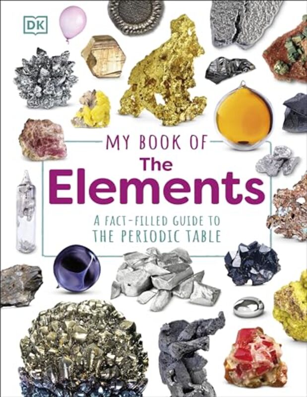 

My Book of the Elements by Adrian Dingle -Hardcover