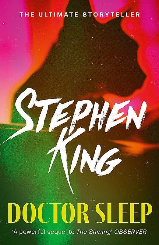 

Doctor Sleep, Paperback Book, By: Stephen King