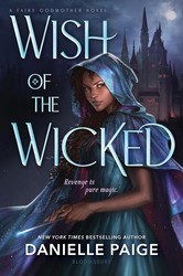 Wish of The Wicked, Hardcover Book, By: Danielle Paige