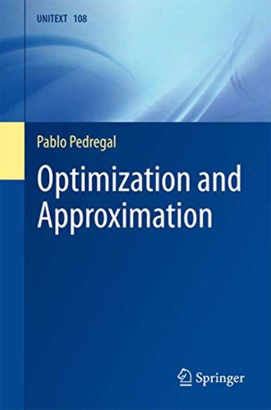 

Optimization and Approximation by Susan Wise Bauer-Paperback