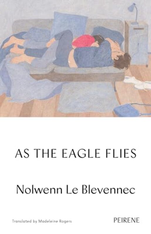 

As The Eagle Flies by Nolwenn Le BlevennecMadeleine Rogers-Paperback