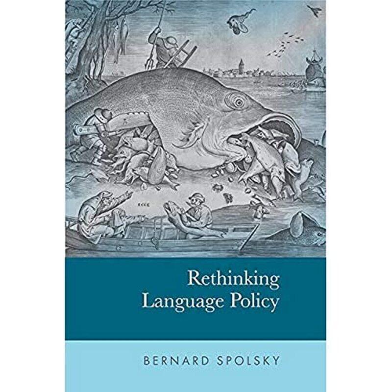 

Rethinking Language Policy by Bernard Spolsky-Paperback