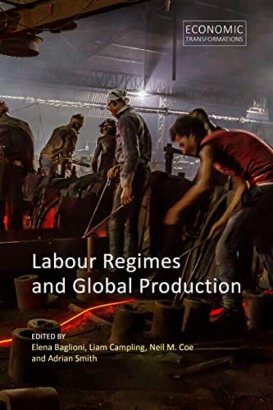 

Labour Regimes and Global Production by Collins Dictionaries-Paperback