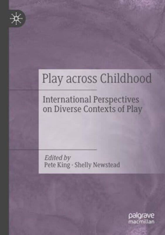 

Play Across Childhood by Sally Coulthard-Paperback