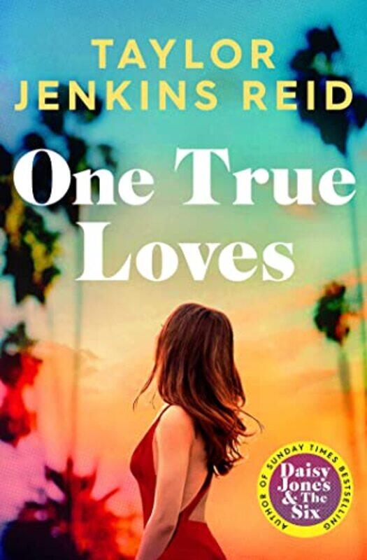 

One True Loves by Taylor Jenkins Reid-Paperback