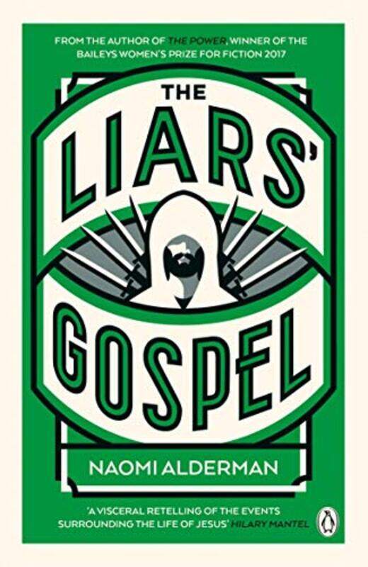 

The Liars Gospel by Naomi Alderman-Paperback