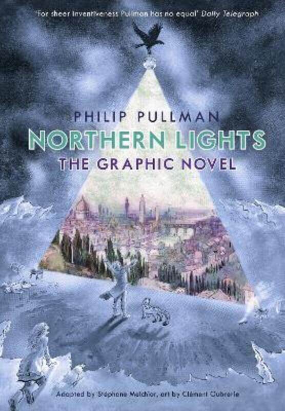 

Northern Lights - The Graphic Novel.Hardcover,By :Pullman, Philip - Melchior, Stephane - Oubrerie, Clement - Oubrerie, Clement