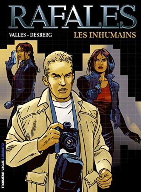 

Rafales, Tome 1 : Les inhumains Paperback by Vall s