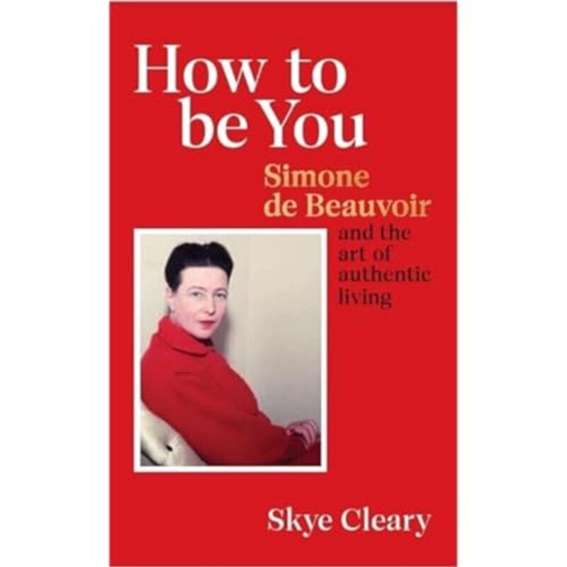 

How to Be You by Skye Cleary-Hardcover