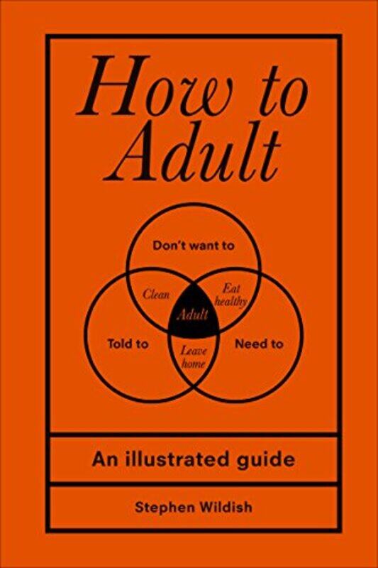 

How to Adult by Stephen Author Wildish-Hardcover