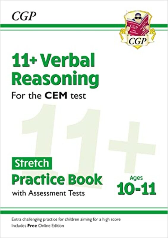 11+ CEM Verbal Reasoning Stretch Practice Book & Assessment Tests Ages 1011 with Online Edition by CGP Books - CGP Books Paperback
