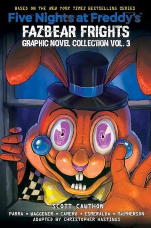 

Five Nights At Freddys Fazbear Frights Graphic Novel Collection Vol 3 Five Nights At Freddys Gr by Cawthon, Scott - Par..Hardcover