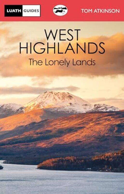 

The West Highlands by Tom Atkinson-Paperback