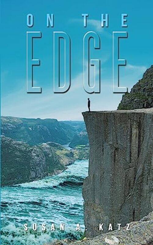 

On The Edge by Susan A Katz-Paperback