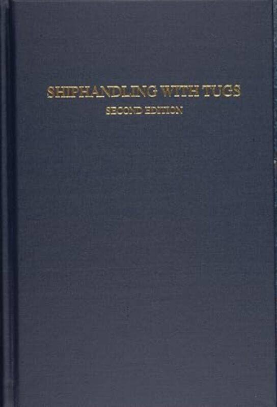 

Shiphandling with Tugs by Maivboon Sang-Hardcover