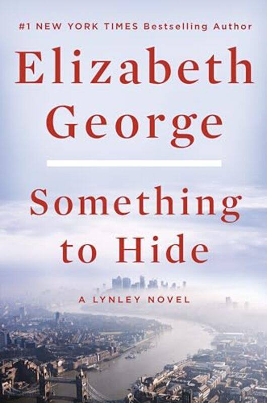 

Something To Hide by Elizabeth George-Hardcover