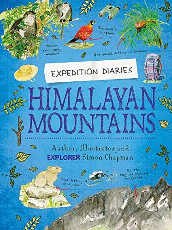 

Expedition Diaries: Himalayan Mountains,Paperback,by:Chapman, Simon