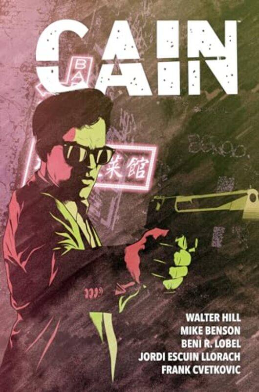 

Cain by Walter HillMike BensonBeni R Lobel-Hardcover