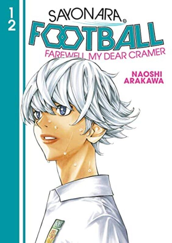 

Sayonara Football 12 by Arakawa, Naoshi - Paperback