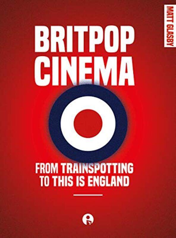 

Britpop Cinema by Douglas CummingAlessandra GuarigliaWenxuan HouEdward Lee-Paperback