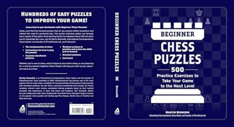 

Beginner Chess Puzzles 500 Practice Exercises To Take Your Game To The Next Level,Paperback By Bennedik, Martin