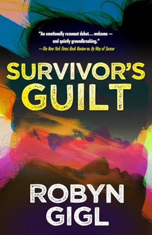

Survivor’s Guilt by Robyn Gigl-Hardcover